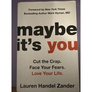 Maybe It's You Lauren Handel Zander Hardcover Self-Help Book 2017 9780316318662
